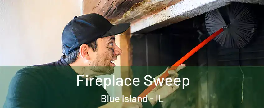  Fireplace Sweep Blue Island - IL